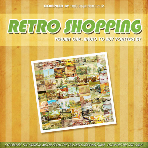 Album cover of Retro Shopping Vol. 1 - Music To Buy Toasters By by Various Artists