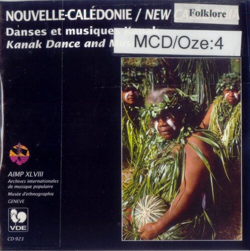 Album cover of New Caledonia Kanak Dances And Music by Various Artists