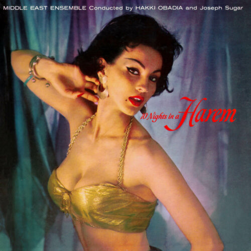 Album cover of 10 Nights in a Harem by Middle East Ensemble Conducted By Hakki Obadia And Joseph Sugar