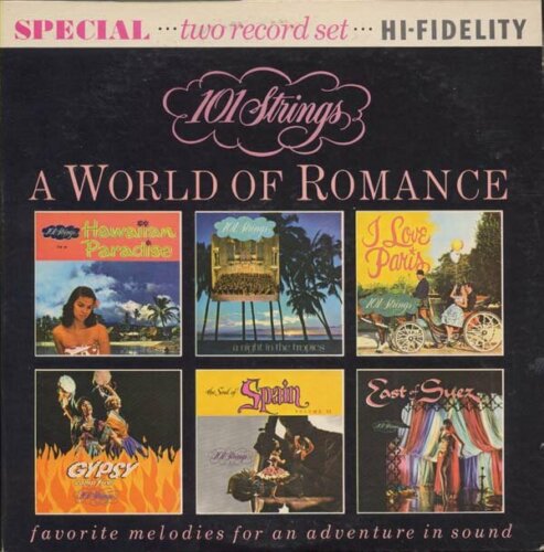Album cover of A World of Romance by 101 Strings