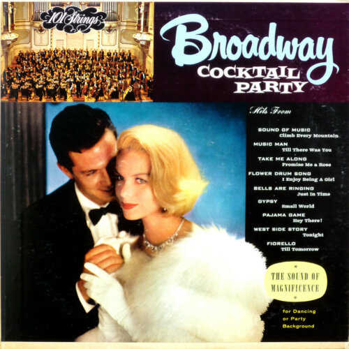 Album cover of Broadway Cocktail Party by 101 Strings
