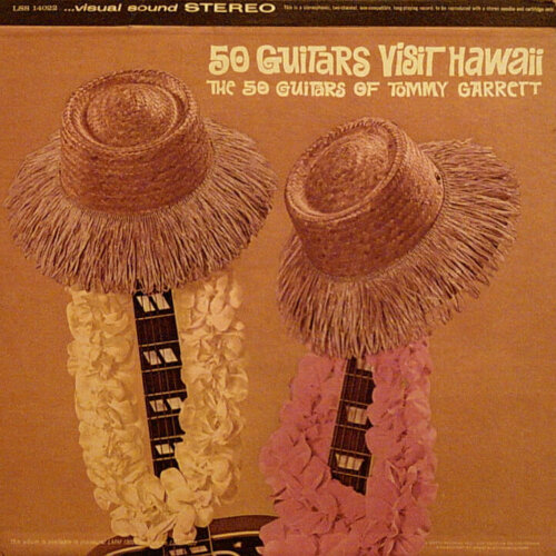 Album cover of 50 Guitars Visit Hawaii by 50 Guitars of Tommy Garrett