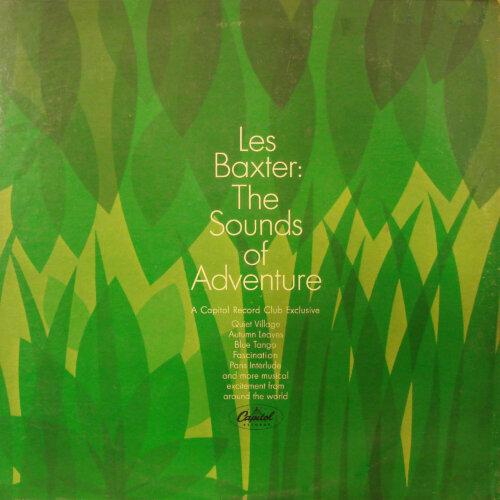 Album cover of The Sounds of Adventure by Les Baxter