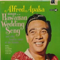 Alfred Apaka sings The Hawaiian Wedding Song