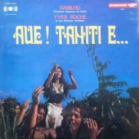 Aue! Tahiti E