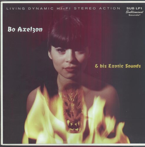 Album cover of Bo Axelzon & His Exotic Sounds by Bo Axelzon