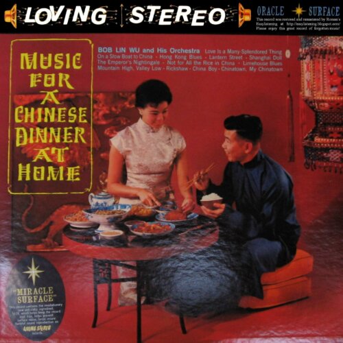 Album cover of Music for a Chinese Dinner at Home by Bob Lin Wu