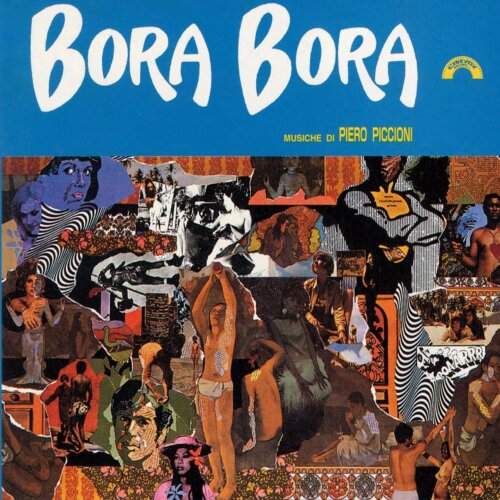 Album cover of Bora Bora by Piero Piccioni