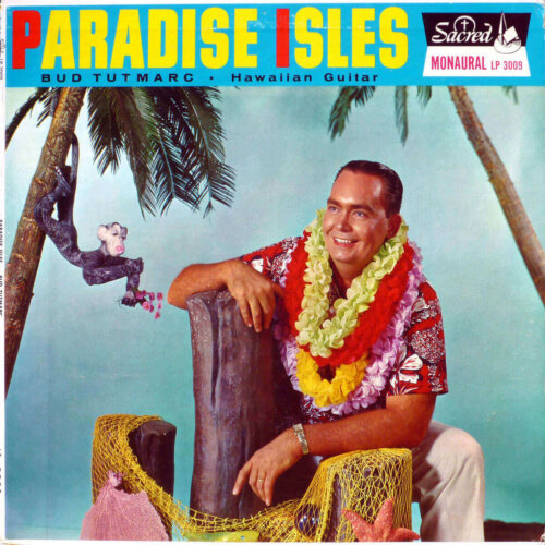 Album cover of Paradise Isles by Bud Tutmarc with Ralph Carmichael Orchestra