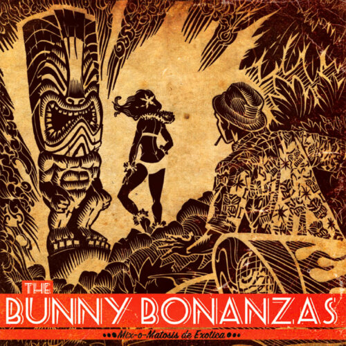 Album cover of Mix-o-matosis de Exotica by The Bunny Bonanzas