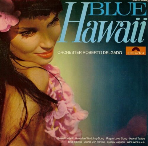 Album cover of Blue Hawaii by Roberto Delgado