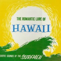 The Romantic Lure Of Hawaii