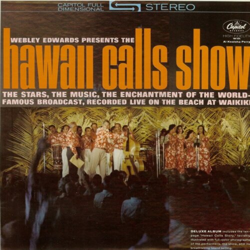 Album cover of Hawaii Calls Show by Webley Edwards