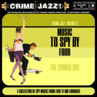 Crime Jazz - Volume 05 - Music To Spy By 4