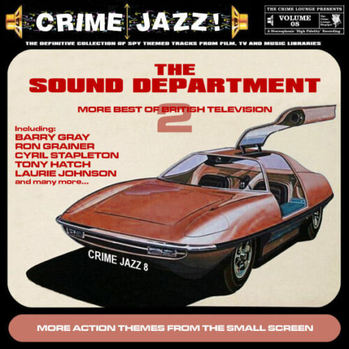 Album cover of Crime Jazz - Volume 08 - The Sound Department 2 by Various Artists