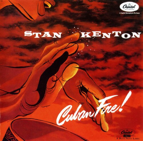 Album cover of Cuban Fire! by Stan Kenton