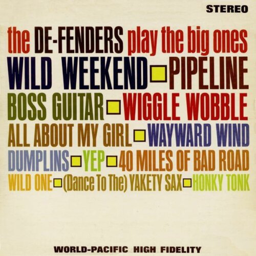 Album cover of The De-Fenders Play The Big Ones by The De-Fenders