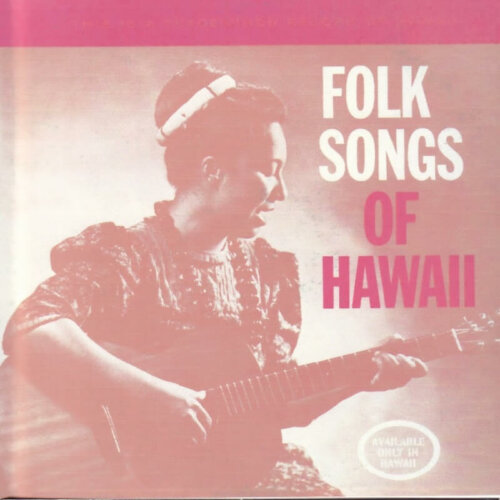 Album cover of Folk Songs Of Hawaii by Noelani Kanoho Mahoe