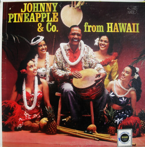 Album cover of From Hawaii by Johnny Pineapple & Co.