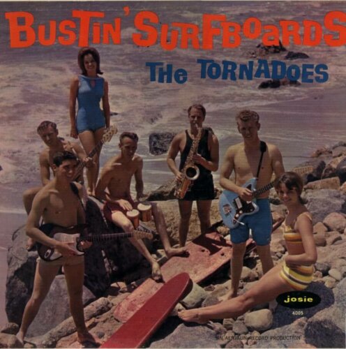 Album cover of Bustin' Surfboards by The Tornadoes