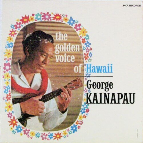 Album cover of The Golden Voice of Hawaii by George Kainapau