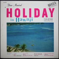 Your Musical Holiday in Hawaii