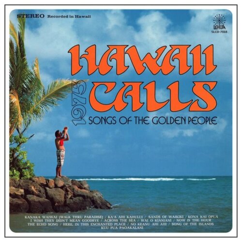 Album cover of Hawaii Calls (Songs of the Golden People) by Various Artists
