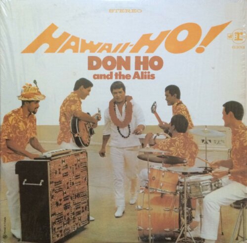 Album cover of Hawaii-Ho! by Don Ho and the Aliis