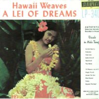 Hawaii Weaves a Lei of Dreams