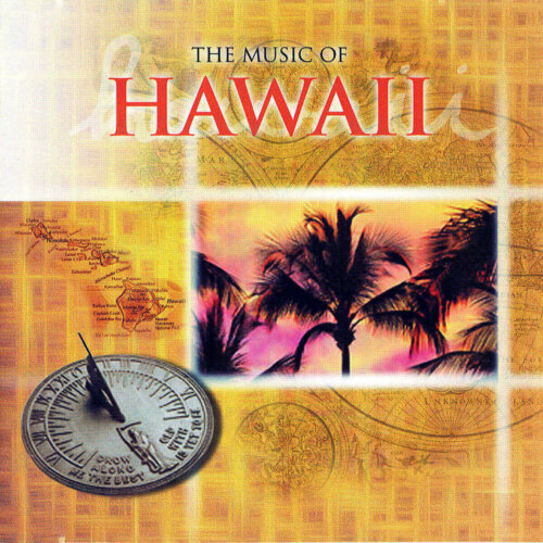 Album cover of The Music of Hawaii by Kana King & His Hawaiians
