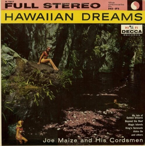 Album back of Hawaiian Dreams by Joe Maize and His Cordsmen