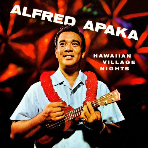 Album cover of Hawaiian Village Nights by Alfred Apaka
