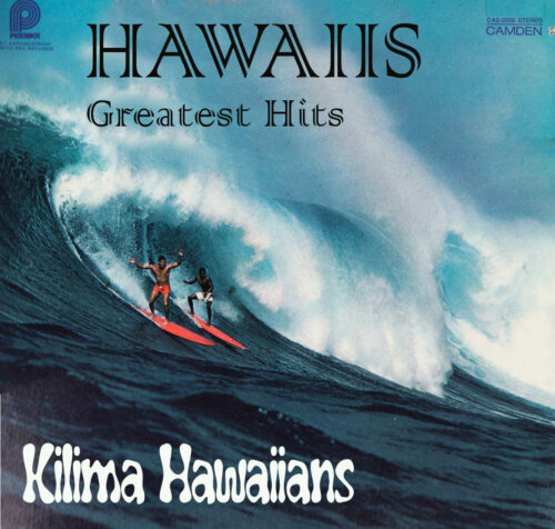 Album cover of Hawaiis Greatest Hits by Kilima Hawaiians