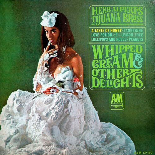 Album cover of Whipped Cream & Other Delights by Herb Alpert & The Tijuana Brass