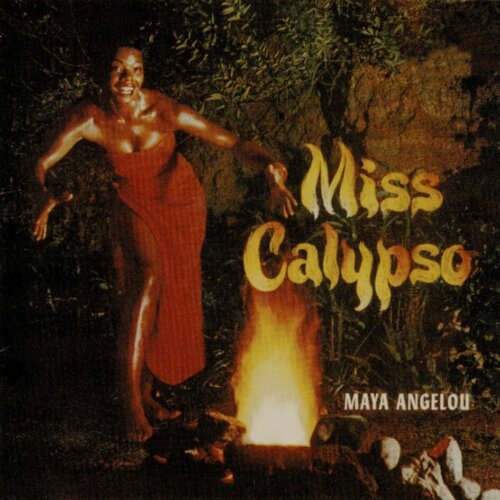 Album cover of Miss Calypso by Maya Angelou