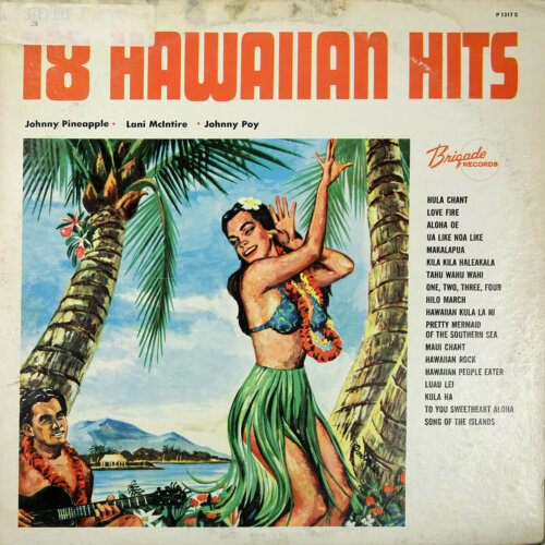 Album cover of 18 Hawaiian Hits by Johnny Pineapple