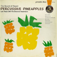 Percussive Pineapples