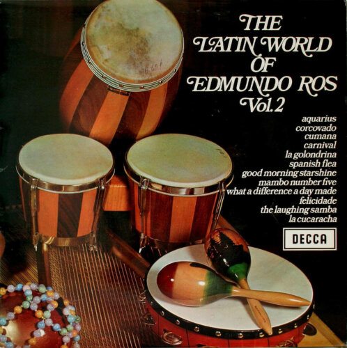 Album cover of The Latin World of Edmundo Ros Vol. 2 by Edmundo Ros