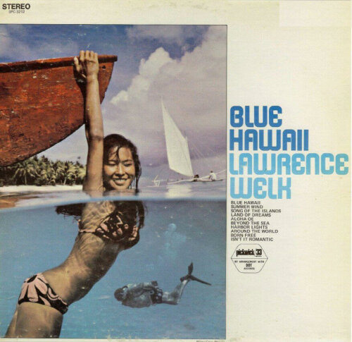 Album cover of Blue Hawaii by Lawrence Welk