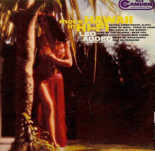 Album cover of More Hawaii In Hi-Fi by Leo Addeo