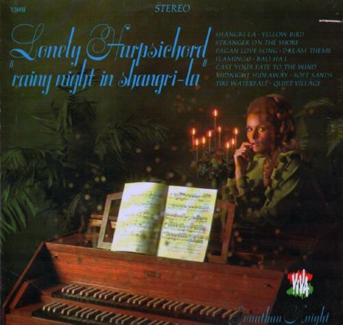 Album cover of Lonely Harpsichord "Rainy Night in Shangri-La" by Jonathan Knight