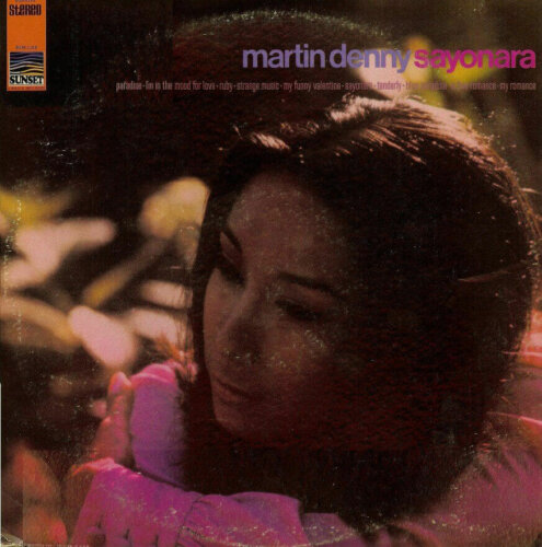 Album cover of Sayonara by Martin Denny
