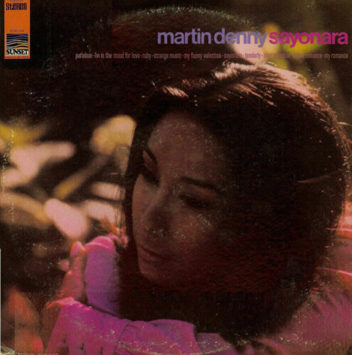 Album cover of Sayonara by Martin Denny