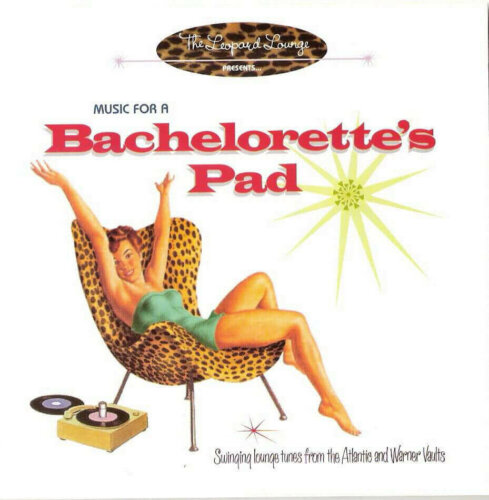 Album cover of Music for a Bachelorette's Pad by Various Artists