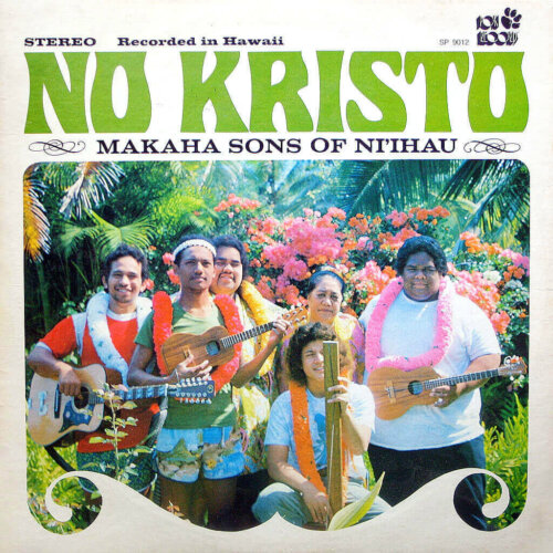 Album cover of No Kristo by Makaha Sons Of Ni'ihau