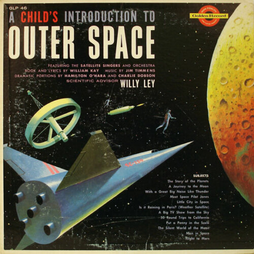 Album cover of A Childs Introduction To Outer Space by The Satellite Singers
