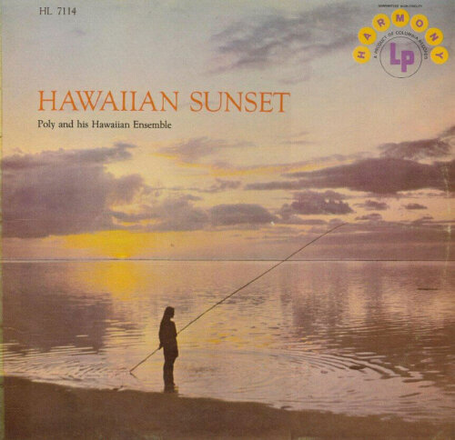 Album cover of Hawaiian Sunset by Poly And His Hawaiian Ensemble