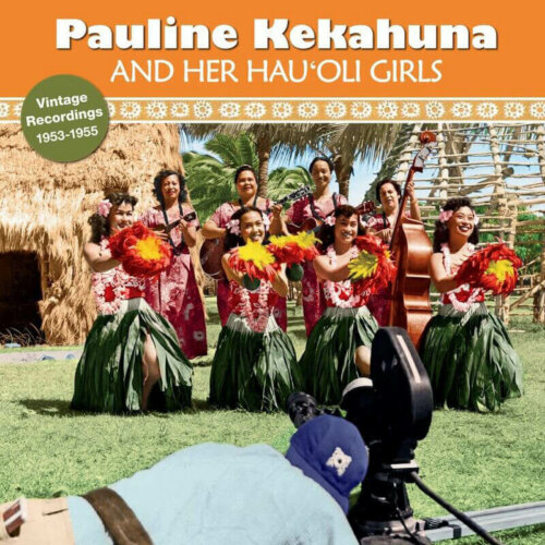 Album cover of Pauline Kekahuna and her Hau'oli Girls by Pauline Kekahuna