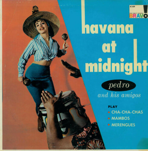 Album cover of Havana at Midnight by Pedro and his Amigos