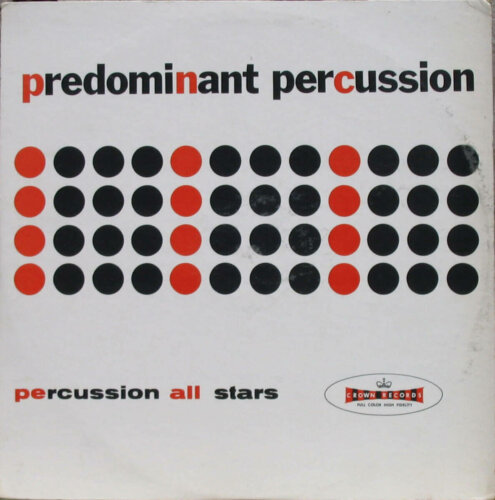 Album cover of Predominant Percussion by Various Artists